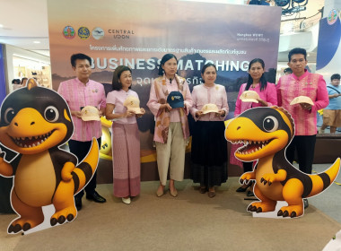 พิธีเปิดงานแสดงและจำหน่ายสินค้า และเจรจาธุรกิจ “Nongbua Wow ... พารามิเตอร์รูปภาพ 5